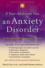 If Your Adolescent Has an Anxiety Disorder