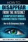 How to Disappear From The Internet Completely While Leaving False Trails