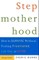 Stepmotherhood