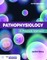 Pathophysiology: A Practical Approach