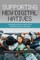 Supporting New Digital Natives