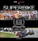 Superbike 25 Exciting Years - The Official Book