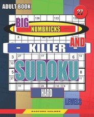 Adult book. Big Numbricks and Killer sudoku. Hard levels.
