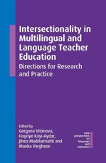 Intersectionality in Multilingual and Language Teacher Education