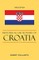 Historical Dictionary of Croatia, Third Edition