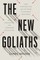 The New Goliaths