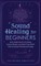 Sound Healing For Beginners