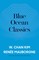 Blue Ocean Classics