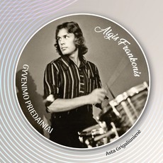 Algis Frankonis. Gyvenimo priedainiai