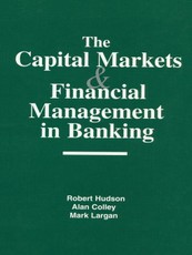 The Capital Markets and Financial Management in Banking
