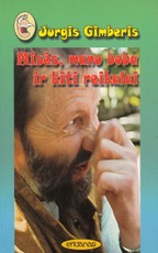 Misės, mano boba ir kiti reikalai