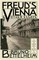 Freud's Vienna and Other Essays
