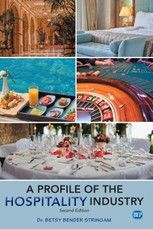 A Profile of the Hospitality Industry, Second Edition
