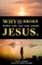 Why Are You Broke When You Say You Know Jesus