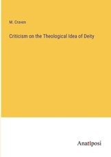 Criticism on the Theological Idea of Deity