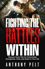 Fighting the Battles Within