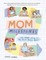 Mom Milestones