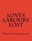 Loves Labours Lost