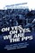 Oh Yes, Oh Yes, We are the PPS - Full-on True Stories of Preston North End's Most Fanatical Followers
