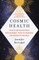 Cosmic Health