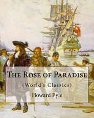 The Rose of Paradise