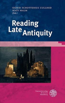 Reading Late Antiquity
