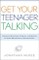 Get Your Teenager Talking