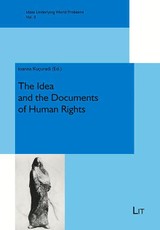 The Idea and the Documents of Human Rights
