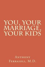 You, Your Marriage, Your Kids