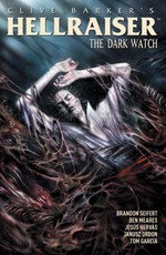 Clive Barker's Hellraiser: The Dark Watch Vol. 3