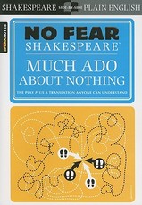 Much ADO about Nothing (No Fear Shakespeare)