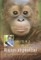 Rojaus atspindžiai. Mano gyvenimas Borneo saloje su orangutanais