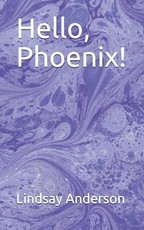 Hello, Phoenix!