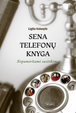 Sena telefonų knyga. Nepamirštami susitikimai