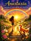 Anastasia manifests and fulfills her dreams