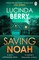 Saving Noah
