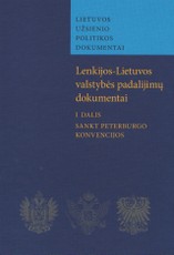 Lenkijos - Lietuvos valstybės padalijimų dokumentai. I dalis. Sankt Peterburgo konvencijos