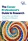 The Career Professionals Guide to Research