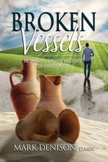 Broken Vessels