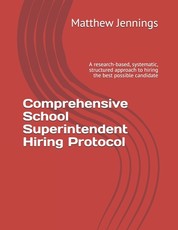 Comprehensive School Superintendent Hiring Protocol