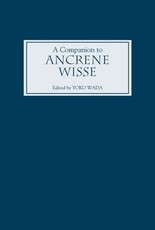 A Companion to Ancrene Wisse