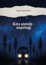 Kita stotelė – nepatogi