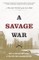 A Savage War