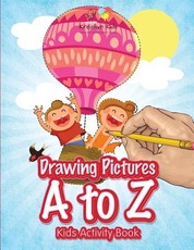 Drawing Pictures A to Z