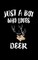 Just A Boy Who Loves Deer