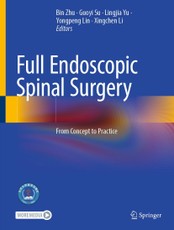 Full Endoscopic Spinal Surgery