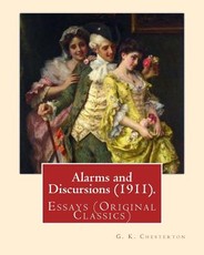 Alarms and Discursions (1911). By