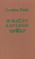 Ir pražuvo kaip sapnas