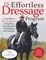 Uta Gräf's Effortless Dressage Program