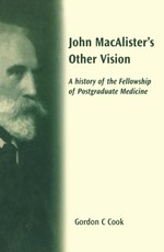Cook, G: John Macalister's Other Vision